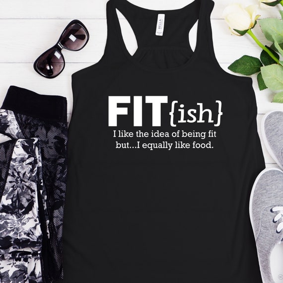 Fit-ish Tank Funny Workout Shirt Definition Fitness Tank Sarcastic