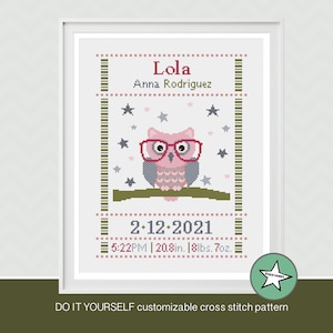 Cross stitch pattern baby birth sampler, birth announcement, wise owl, baby girl, DIY customizable pattern** instant download**