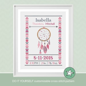 cross stitch baby birth sampler, birth announcement, dreamcatcher, girl, DIY customizable pattern** instant download**