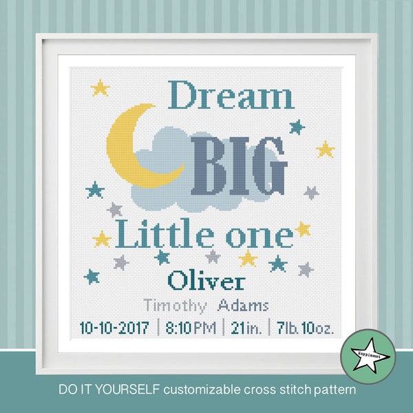 cross stitch baby birth sampler, birth announcement, dream big little one, yellow-turquoise, DIY customizable pattern** instant download**