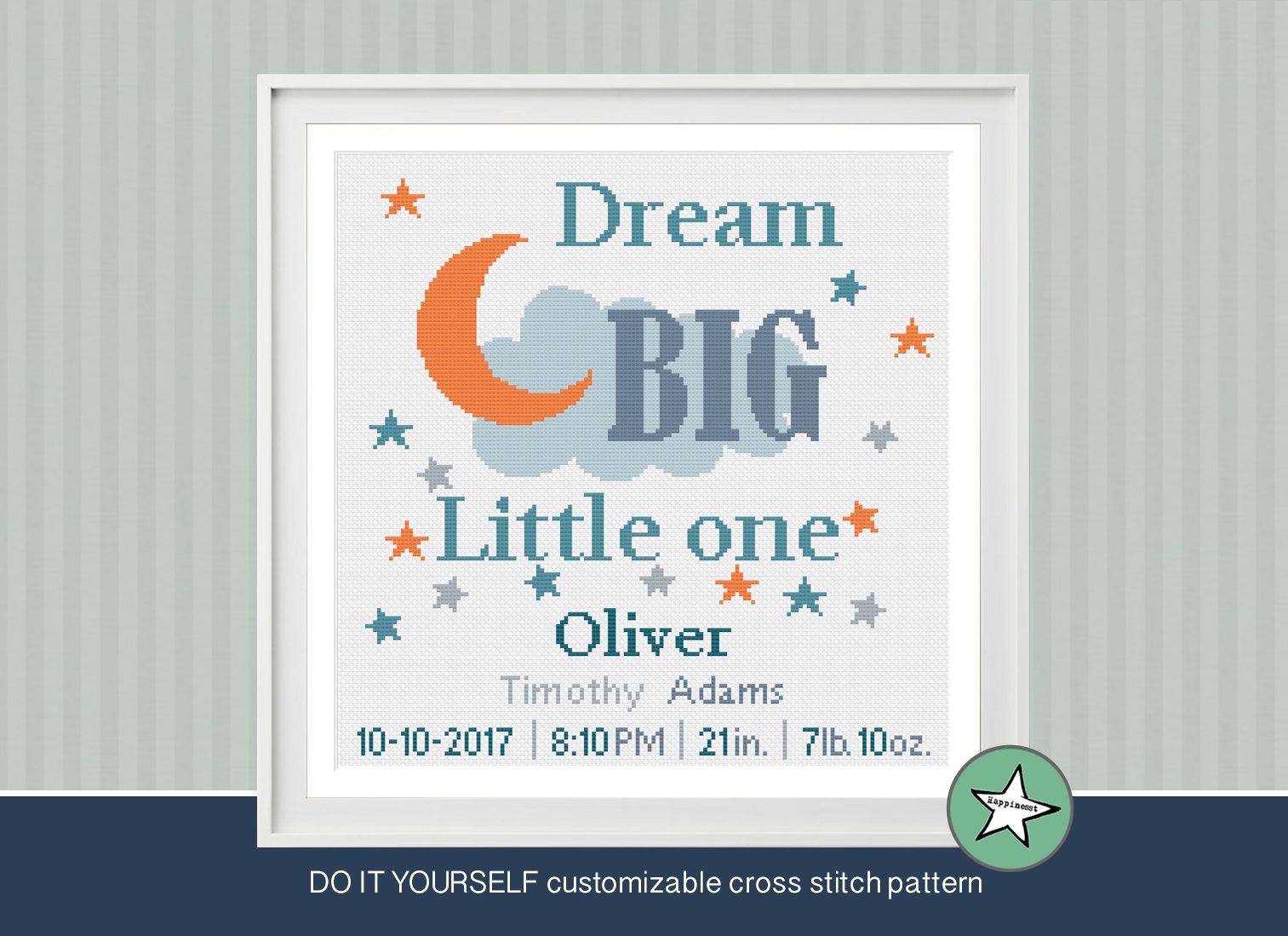 Cross stitch pattern baby birth sampler, birth announcement, dream big little one, baby boy, DIY customizable pattern** instant download**