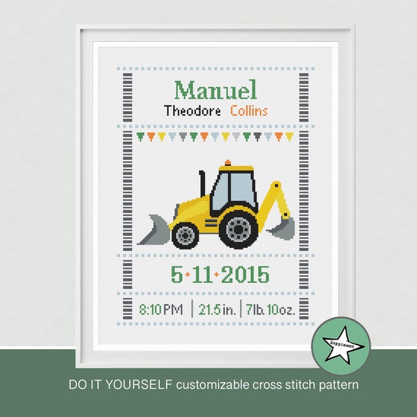 Cross stitch pattern baby birth sampler, birth announcement, backhoe, construction theme, DIY customizable pattern** instant download**