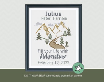 Cross stitch pattern baby birth sampler, fill your live with adventure, mountains, DIY customizable pattern** instant download**