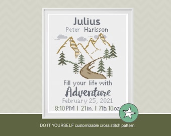 Cross stitch pattern baby birth sampler, fill your live with adventure, mountains, DIY customizable pattern** instant download**