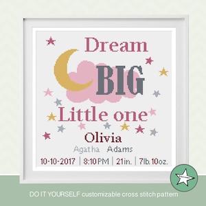 cross stitch baby birth sampler, birth announcement, dream big little one, girl, pink, DIY customizable pattern** instant download**