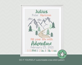 Cross stitch pattern baby birth sampler, fill your live with adventure, mountains, DIY customizable pattern** instant download**