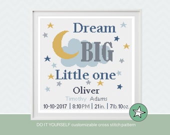 Cross stitch pattern baby birth sampler, birth announcement, dream big little one, baby boy, navy DIY customizable pattern** pdf download**