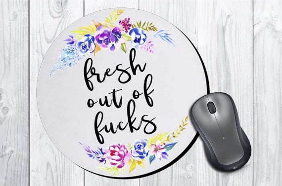 adult funny mousepad fresh out of f*cks sarcastic Mom Gift Personalized for Her Personalized Mother's Day Gift for Dad Gift for Her Il_570xn