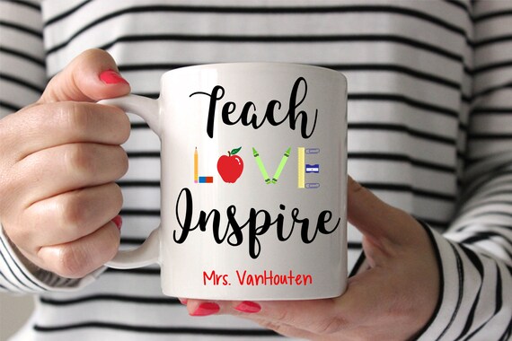 Teacher appreciation coffee mug teach love inspire teacher gift teacher appreciation teacher coffee gift teacher coffee mug personalized Il_570xn