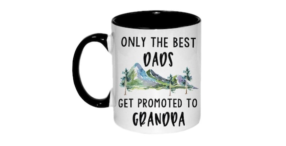 Father's Day Dad coffee cup best dads get promoted to grandpa father's day mug grandpa coffee cup new grandpa coffee mug coffee mug present Il_570xn