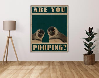 Are you pooping? Funny Bathroom Sign Penguins Cute Toilet Shower Bath - Metal Sign Metal Plaque Wall Art decor Signage
