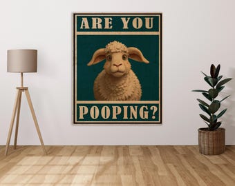 Are you pooping? Funny Bathroom Sign Sheep Farm Farmyard Cute Toilet Shower Bath - Metal Sign Metal Plaque Wall Art decor Signage