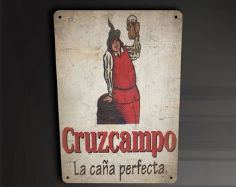 Cruzcampo beer drink Pub  - Metal Sign Metal Plaque Wall Art decor Signage