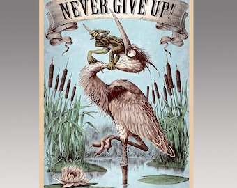 Never Give Up Stork -  Metal Sign Metal Plaque Wall Art decor Signage