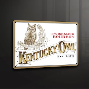 Kentucky Eule Bourbon - Metallschild Metallplakette Wandkunst Dekor Signage