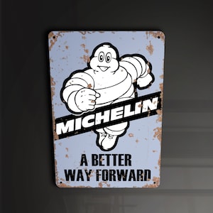 Michelin Tire Car A Better Way Forward Automotive - Letrero de metal Placa de metal Arte de la pared Decoración Señalización