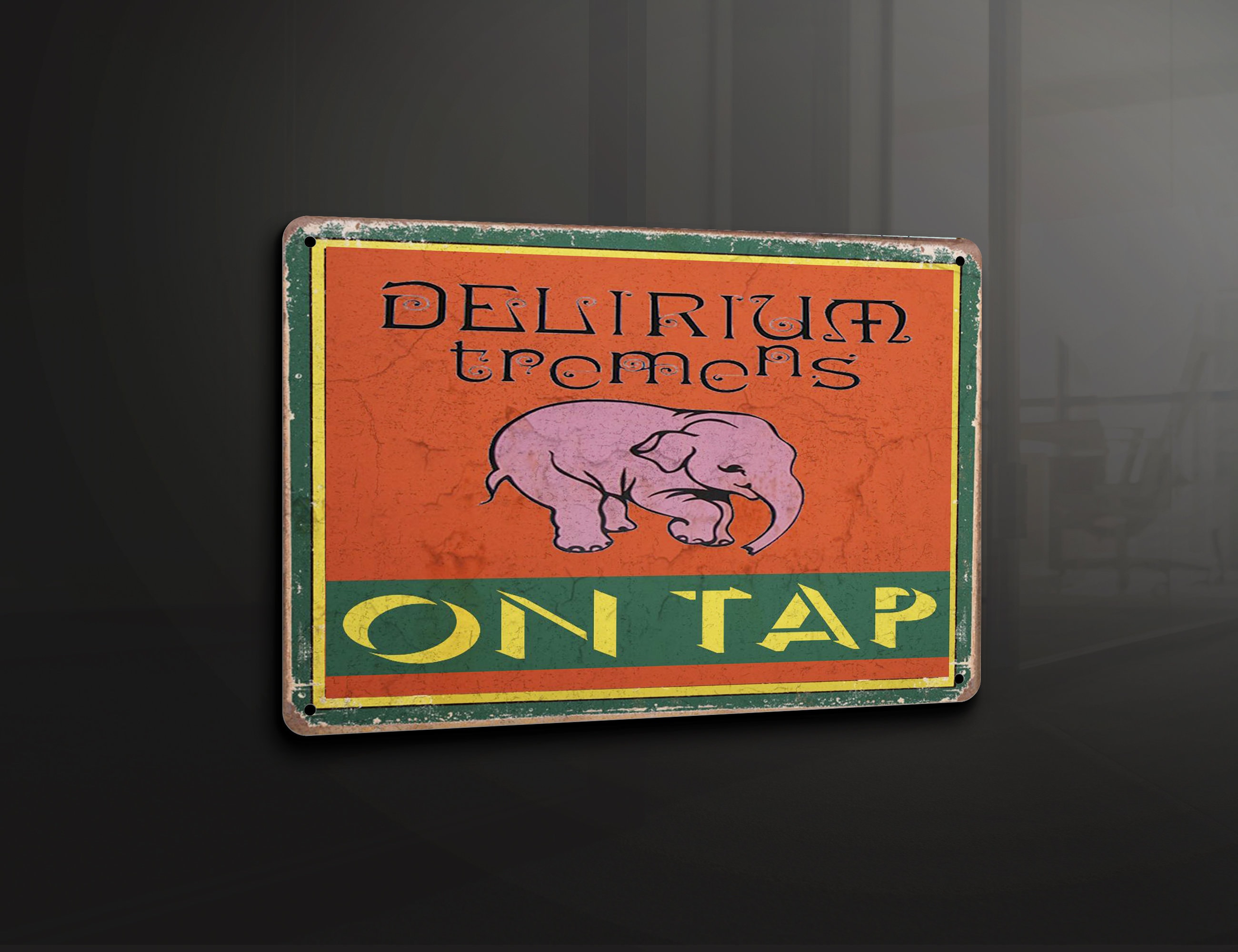 Delirium Tremens on Tap Metal Sign Metal Plaque Wall Art Decor Signage