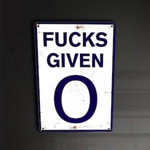 0 Fucks filled Lustig - Metall Schild Metall Plakette Wand Kunst Dekor Signage