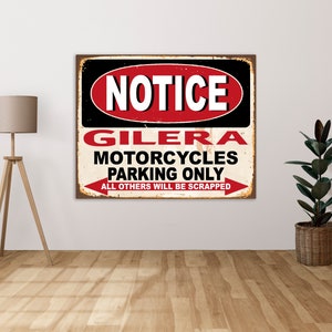 Notice GILERA Parking Only All Others Willed Be Scrapped    - Metal Sign Metal Plaque Wall Art decor Signage