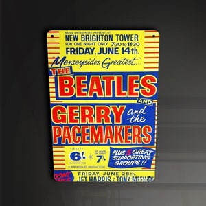 Könnte beinhalten: Ein Vintage-Konzertplakat, das einen Auftritt der Beatles und Gerry and the Pacemakers im New Brighton Tower im Juni 1963 bewirbt. Das Plakat ist gelb, blau und rot mit weißem Text. Die Tickets kosteten 6 Schilling im Voraus oder 7 Schilling an der Abendkasse.
