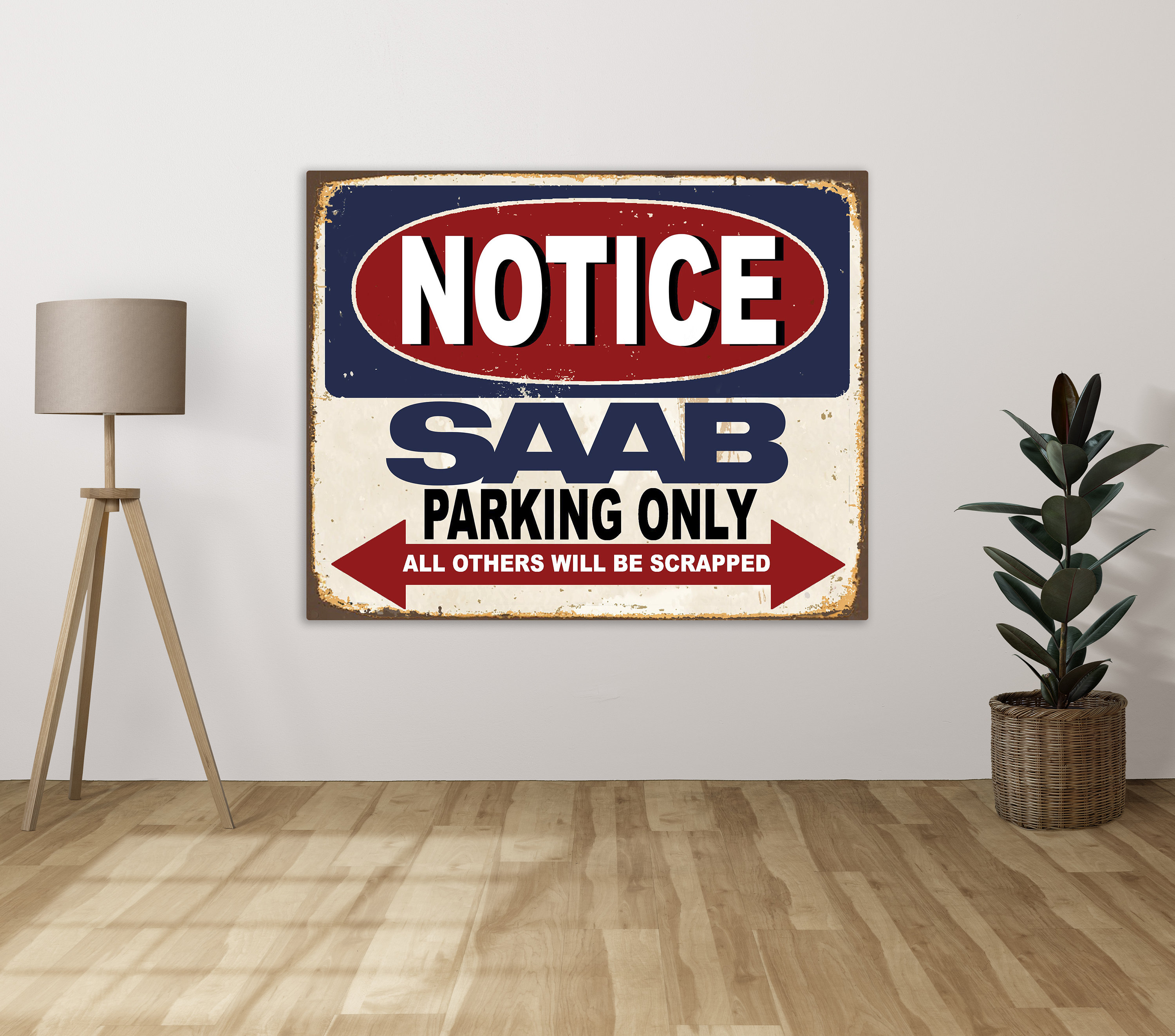 Notice SAAB Parking Only All Others Willed Be Scrapped - Metal