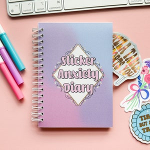 Sticker Anxiety Diary Pastel Reusable Sticker Notebook | A6 Sticker Storage Album | Sticker Collection That Your Anxiety Won&#39;t Let You Use