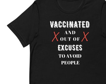 Divertida camiseta vacunada, camisa sarcástica vacunada, totalmente vacunado, vacunado no me abrace, introvertido vacunado, divertido recién vacunado