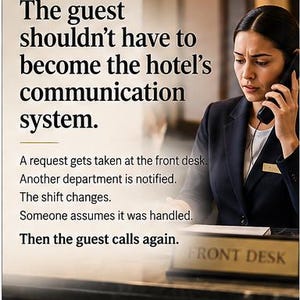 Peut inclure: Une affiche professionnelle montrant un membre du personnel hôtelier au téléphone à une réception. Le texte indique : 2, The guest shouldn't have to become the hotel's communication system. A request gets taken at the front desk. Then the guest calls again. THE HOSPITALITY REVISION, Because the SOP isn't the shift.