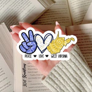 Peace Love & West Virginia sticker
