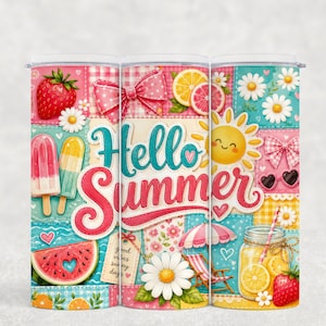May include: A cylindrical tumbler featuring a colorful patchwork design with summer motifs including strawberries, daisies, popsicles, a watermelon slice, a sun, a beach umbrella, and a mason jar of lemonade. The text Hello Summer is printed in large script.