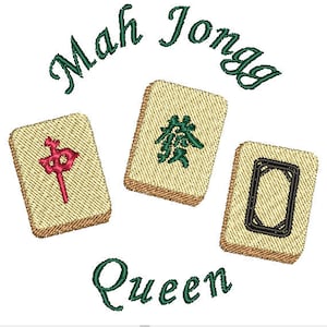 May include: Mah Jongg Queen is written in green cursive lettering above three mahjong tiles. The tiles are white with brown edges and feature green, red, and black symbols.