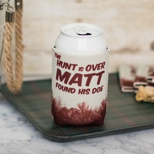 Personalized Can cooler, the hunt is over bachelor party favors, bachelor weekend, bachelor party favors, guys weekend, wedding favors