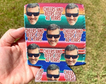 Cheers and Beers to 40 Years Can Cooler, 40th Birthday Party Favor, Personalized Photo Birthday Drink Sleeve