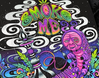 Art Print of Smoke Me / Psychedelic Art / Trippy Art / Weird Art
