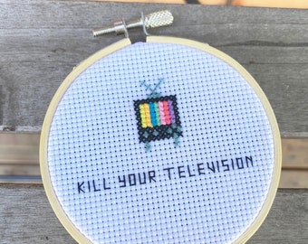 Kill Your Television - Finished Cross Stitch in 3" Hoop - Mini Cross Stitch - Free Shipping