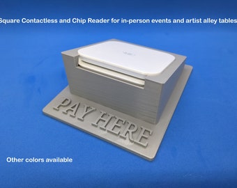 Square Contactless and Chip Reader Holder for in-person events and artist alley tables | dock | POS | Table Sign