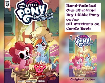 My Little Pony Friendship is Magic Comic 72 One-of-a-kind Painted cover remark