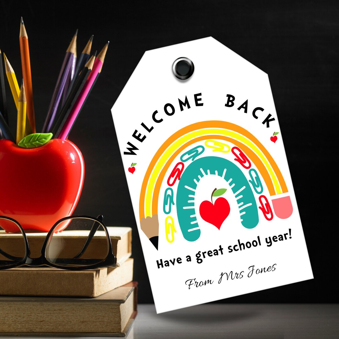 Printable Welcome Back to School Gift Tag, First Day of School Gift Tag ...