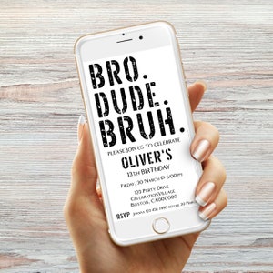 EDITIERBARE Bro Geburtstagseinladung, Bruh Party Einladung, Dude Smartphone einladen, Teen Tween Boy Geburtstag einladen, sofort Download,