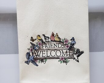 Embroidered Birds, Friends Welcome, Embroidered Welcome Sign, Birds and Flowers, Embroidered Bird Kitchen Hand Tea Towel