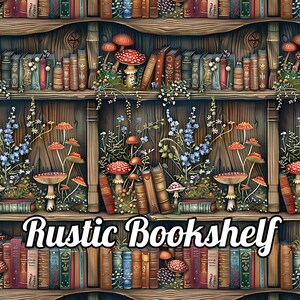 May include: A digital illustration of a rustic bookshelf filled with old books, mushrooms, and wildflowers. The text "Rustic Bookshelf" is displayed across the bottom. The color palette includes browns, greens, reds, and blues.