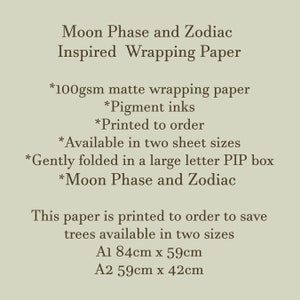 May include: Text on a beige background reads "Moon Phase and Zodiac Inspired Wrapping Paper." Details include 100gsm matte paper, pigment inks, and two sheet sizes: A1 (33 x 23 inches) and A2 (23 x 17 inches).