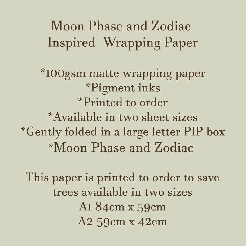 May include: Text on a beige background reads "Moon Phase and Zodiac Inspired Wrapping Paper." Details include 100gsm matte paper, pigment inks, and two sheet sizes: A1 (33 x 23 inches) and A2 (23 x 17 inches).