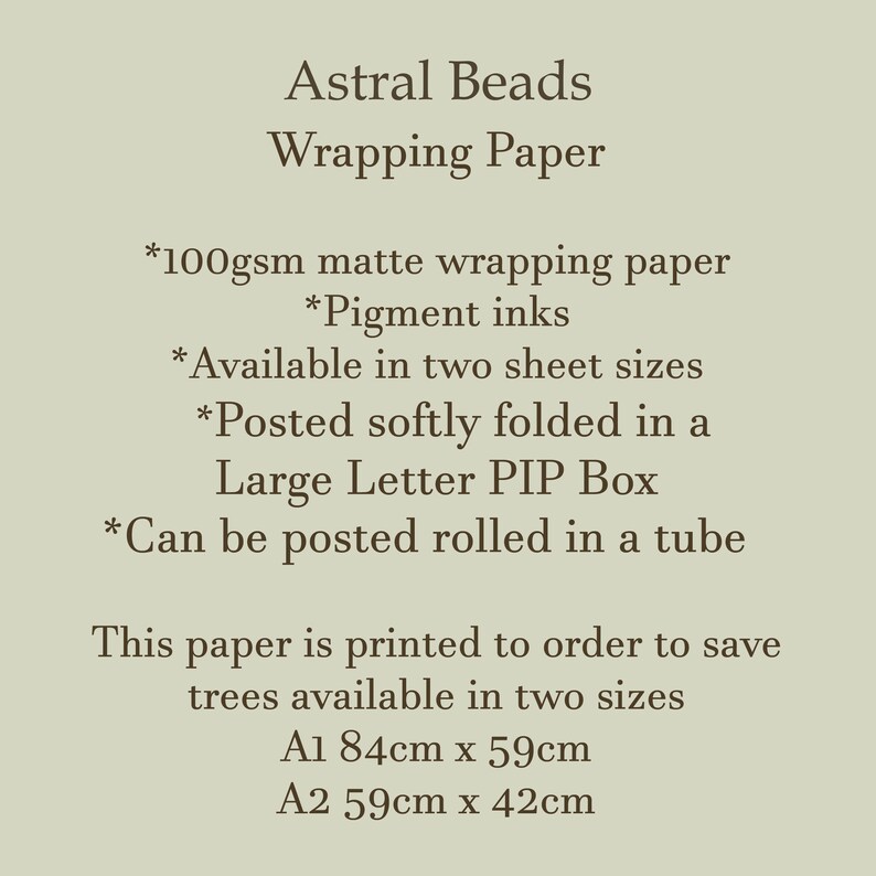 Może przedstawiać: Papier do pakowania Astral Beads, 100 g/m&sup2;, matowy, atramenty pigmentowe, dostępny w dw&oacute;ch rozmiarach: A1 84 cm x 59 cm i A2 59 cm x 42 cm. Wysyłany delikatnie złożony w dużym pudełku na listy lub zwinięty w tubę.