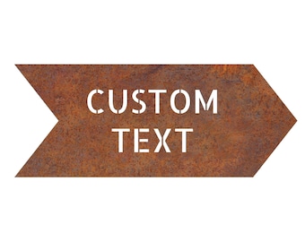 Directional Corten Steel Arrow Custom Text - Rusted Sign Signpost Custom Wall Art - Custom Corten Signboard