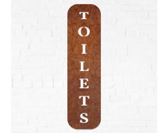 Corten Steel Toilets Sign: Rusted Metal Vertical Outdoor Decor
