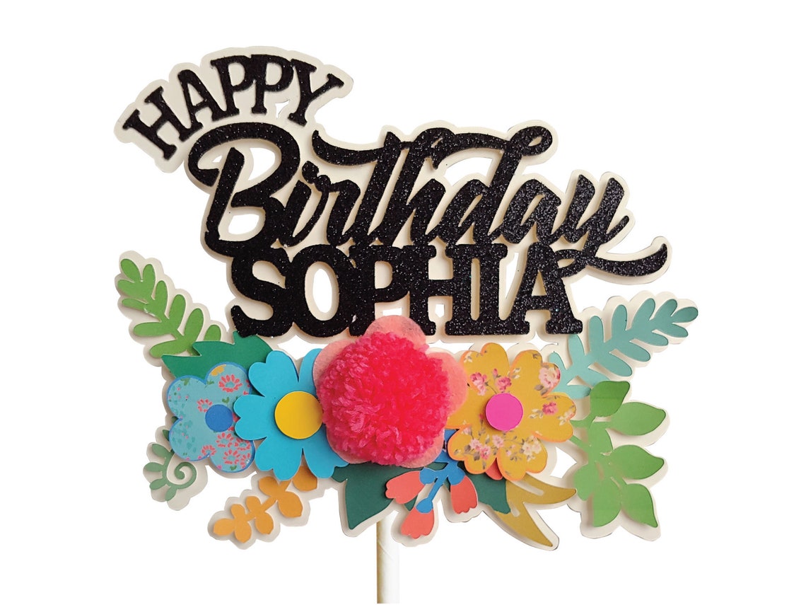 CAKE TOPPER Happy Birthday Cake Topper With Name, Birthday, Birthday ...