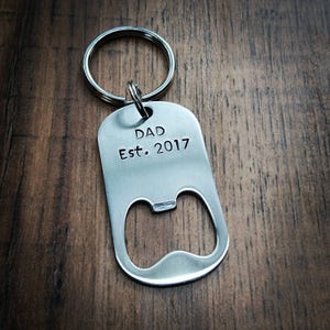 Gifts for Dad, Dad Keychain, Dad Est. Bottle Opener, Fathers Day Gift