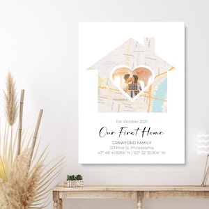 Personalized Housewarming Gift, Custom Home Map, First Home Gift Map, Our First Home, Our Home Map, Gift from Realtor