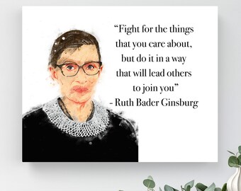 Ruth Bader Ginsburg Quote Canvas Print, RBG Wall Art